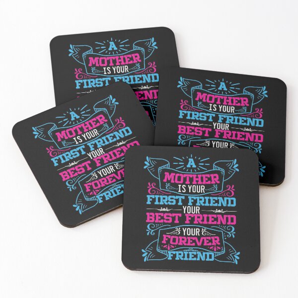 Item preview, A Mother Is Your First Friend, Your Best Friend, Your Forever Friend [mother Quote, Mother's Day]  designed and sold by Printoweb.