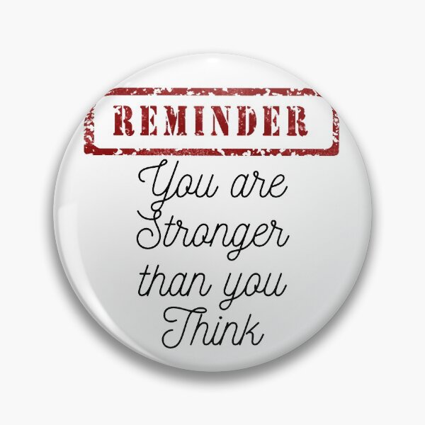 Item preview, Reminder - You are stronger than you think designed and sold by artesiaKT.