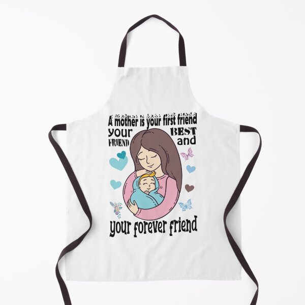 Item preview, A Mother Is Your First Friend, Your Best Friend, Your Forever Friend [mother Quote, Mother's Day]  designed and sold by Printoweb.