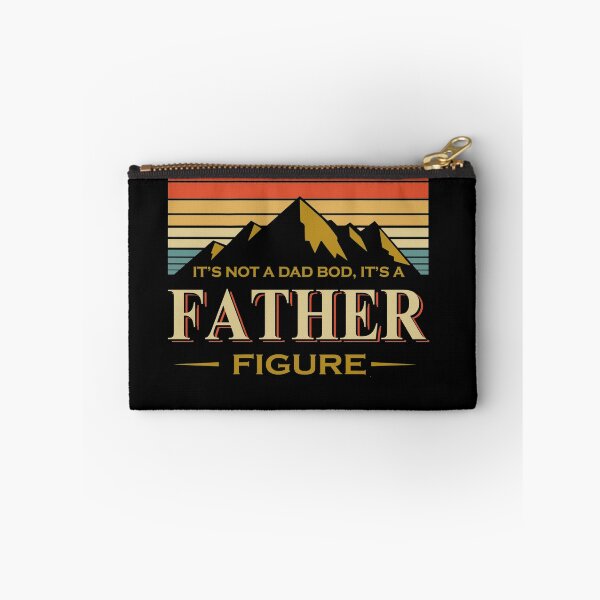 Item preview, It's Not A Da Bod It's A Father Figure Mountain  designed and sold by juliegould1974.