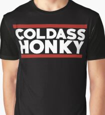 Coldass Honky Graphic T-Shirt