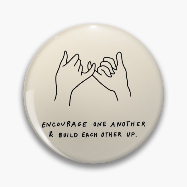 Item preview, pinky promise - encourage one another and build each other up - black designed and sold by smileyfriend.
