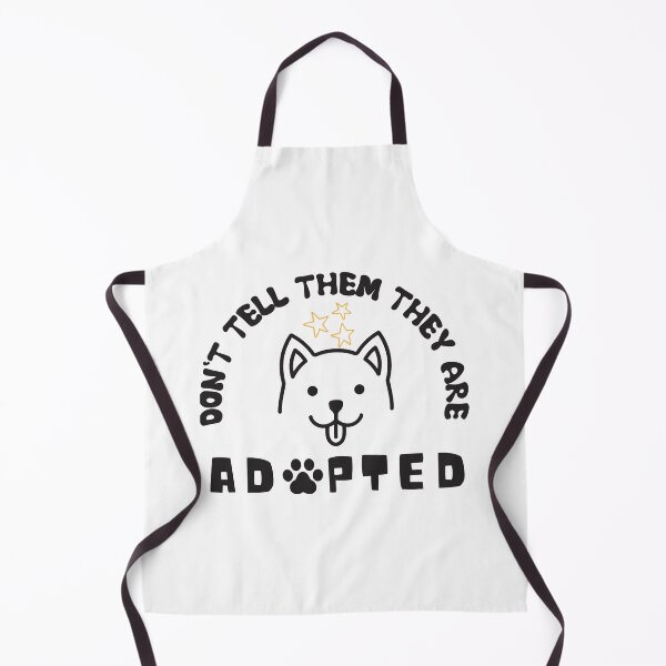Item preview, Don't Tell Them They Are Adopted designed and sold by dr-tars.