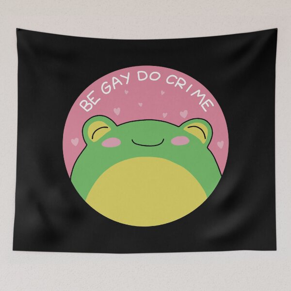 Item preview, Be Gay Do Crime - Frog designed and sold by ValentinaHramov.