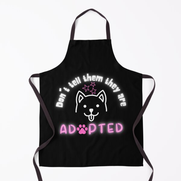 Item preview, Don't Tell Them They Are Adopted designed and sold by dr-tars.