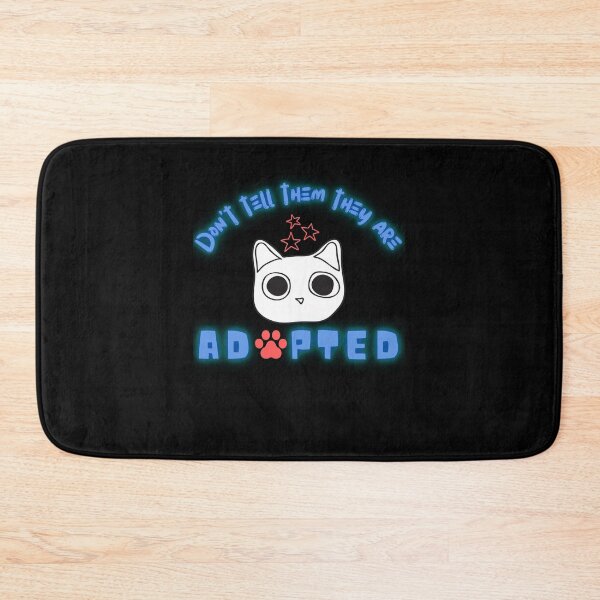 Item preview, Don't Tell Them They Are Adopted designed and sold by dr-tars.