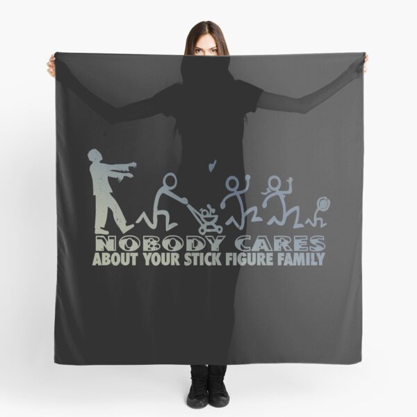 Zombie Stick Figure Family Nobody Cares Scarf