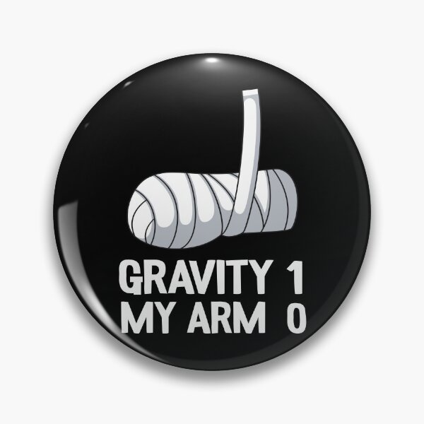 Item preview, Get Well Soon Broken Arm Surgery Gravity 1 Funny designed and sold by Stronzi.