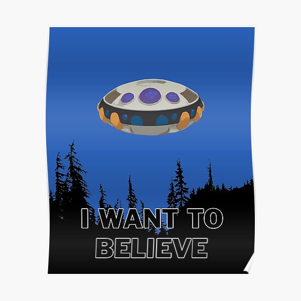 I want to believe - Frieza spaceship Poster