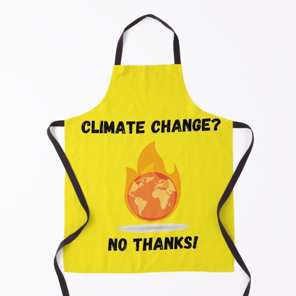 Item preview, Climate change no thanks designed and sold by Zaibo.