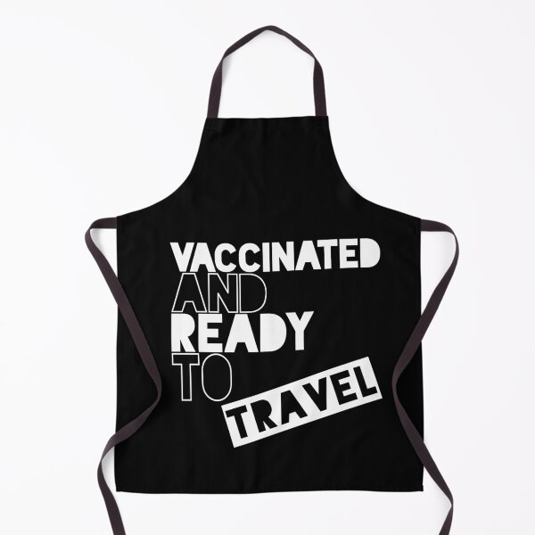 Item preview, Vaccinated and ready to travel designed and sold by ciaobebo.