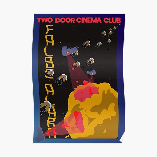 Two Door Cinema Club Posters for Sale | Redbubble