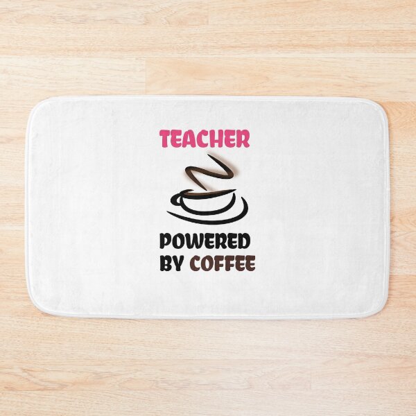 Item preview, Teacher Powered By Coffee designed and sold by medbdj.