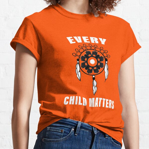 Every Child Matters - Orange Shirt Day 2019 Classic T-Shirt