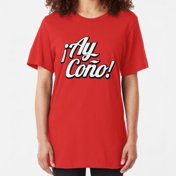 ay coño Slim Fit T-Shirt