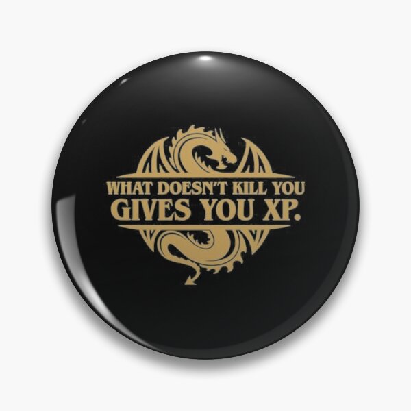 Item preview, What Doesnt Kill You Gives You XP designed and sold by rameyrosalind.
