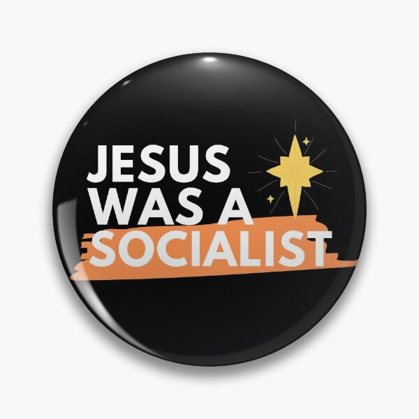 Item preview, Jesus Was a Socialist [Star] designed and sold by StabbyCat.
