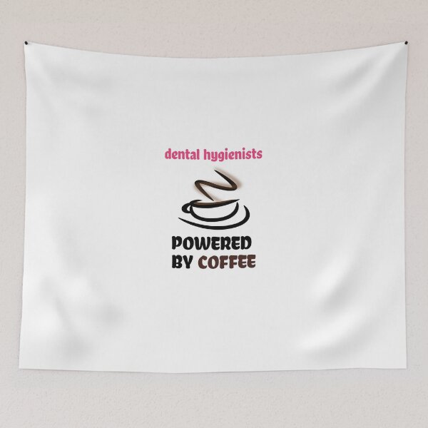 Item preview, Dental Hygienists Powered By Coffee designed and sold by medbdj.