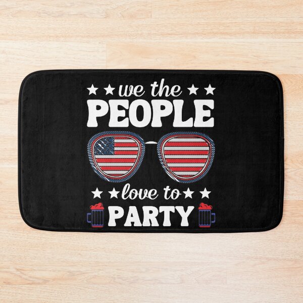 Item preview, We The People Like To Party 4th Of July designed and sold by Mariano Topno.