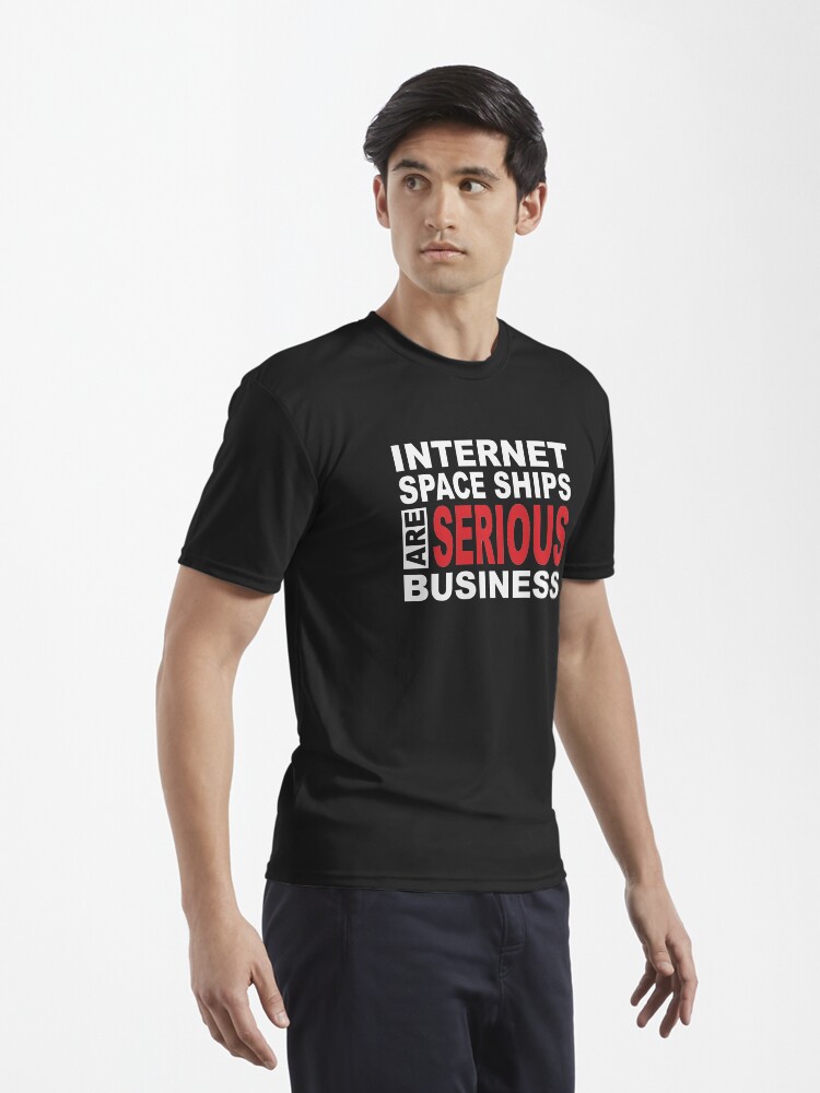 Alternative Ansicht von Internet Spaceships are serious business Funktionsshirt