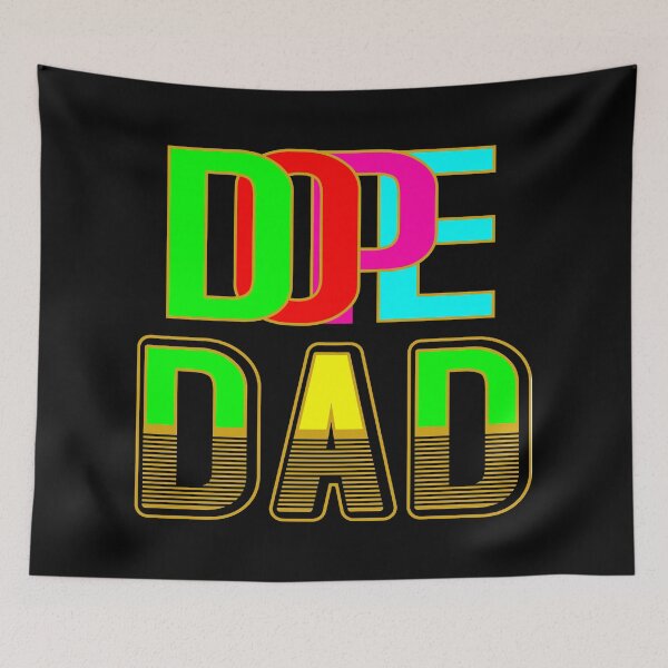 Item preview, Dope Dad designed and sold by CreativeBel.