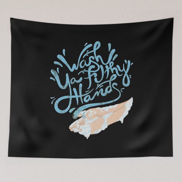 Item preview, Wash Ya Filthy Hands  designed and sold by lisarowe47.