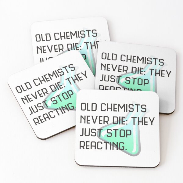 Item preview, Old chemists never die designed and sold by JackBiagini.