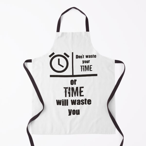 Item preview, Don't waste your time designed and sold by JackBiagini.