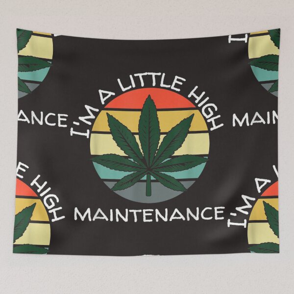 Item preview, High Maintenance Cannabis Stoner Marijuana designed and sold by Clintoren.