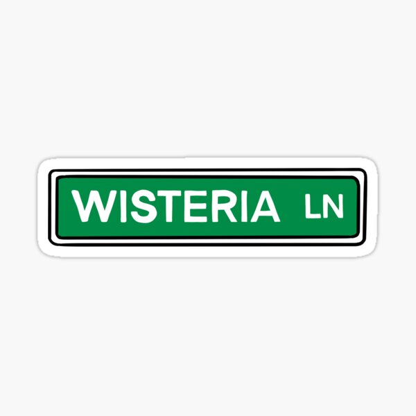 Wisteria Lane Sticker