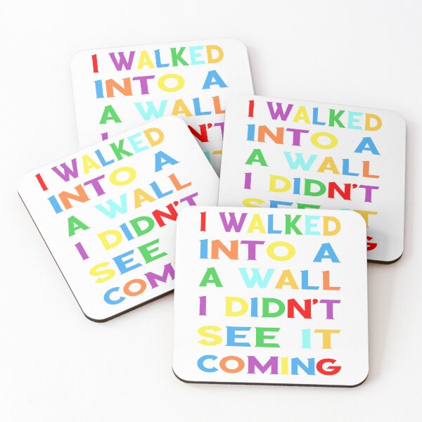 Item preview, I Walked Into A Wall I Didn't See It Coming designed and sold by MottoDigging.
