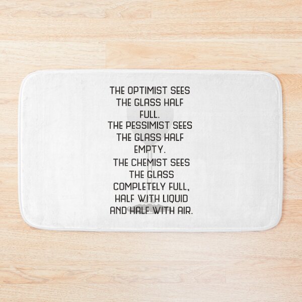 Item preview, Optimist, pessimist and chemist designed and sold by JackBiagini.