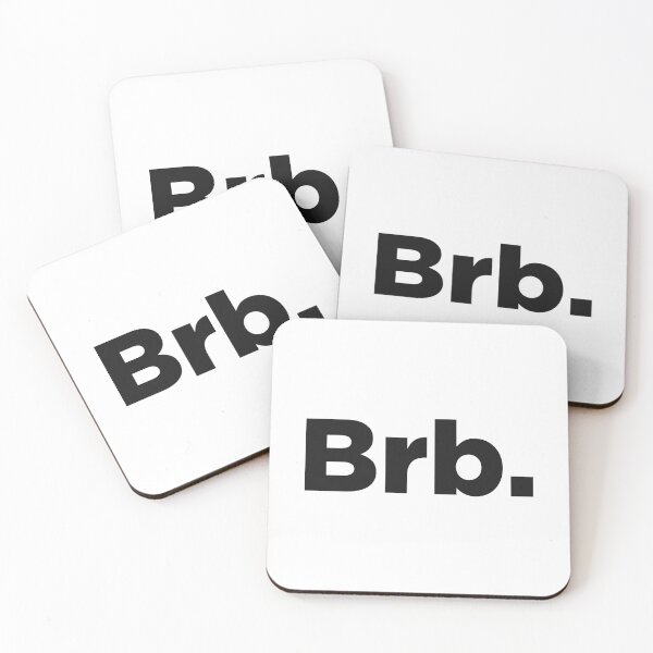 Item preview, Be Right Back Abbreviated designed and sold by Memefy.