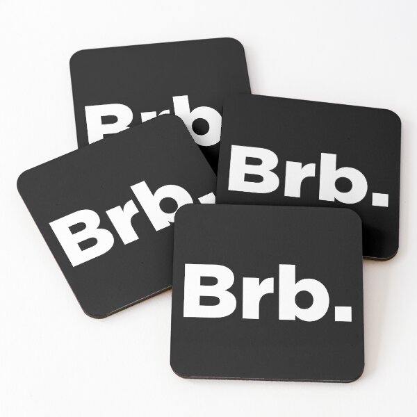 Item preview, Be Right Back Abbreviated 2 designed and sold by Memefy.