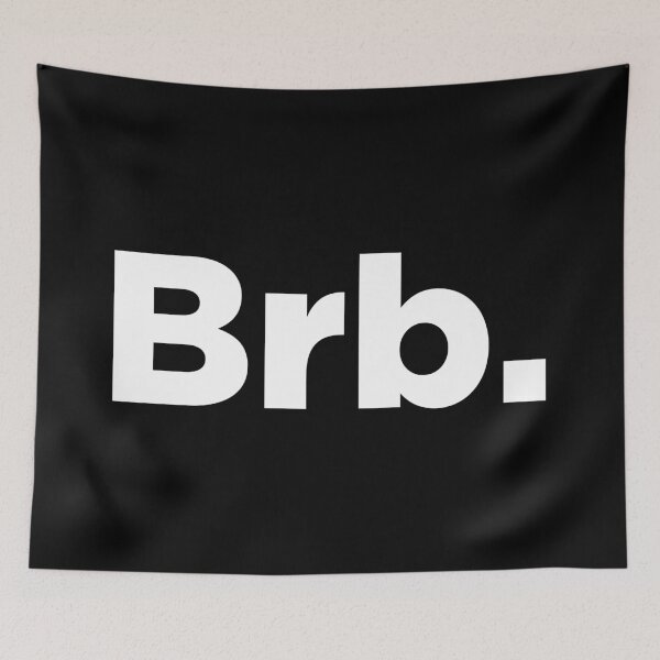 Item preview, Be Right Back Abbreviated 2 designed and sold by Memefy.