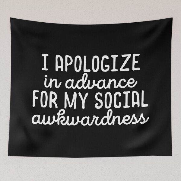 Item preview, I apologize in advance for my social awkwardness  designed and sold by 23mangoes.