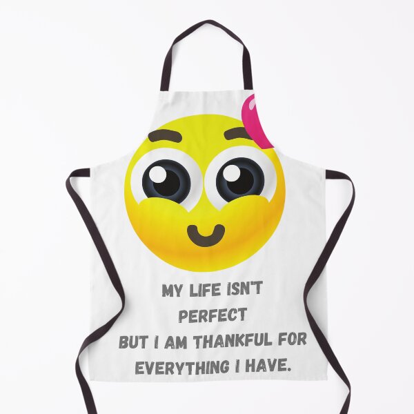 Item preview, MY LIFE ISN'T PERFECT BUT I AM THANKFUL FOR EVERYTHING I HAVE designed and sold by MOHAREB ARMEL.