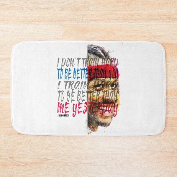 Item preview, Allen Iverson Inspiration Saying Motivational Quote Watercolor sketching Positive quote:  I don't train hard to be better than you. I train hard to be better than me yesterday designed and sold by scribblelife.