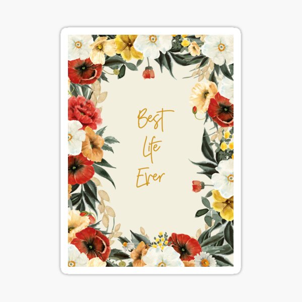 Item preview, Best Life Ever JW, floral JW encouragement designed and sold by Rachel Vass.