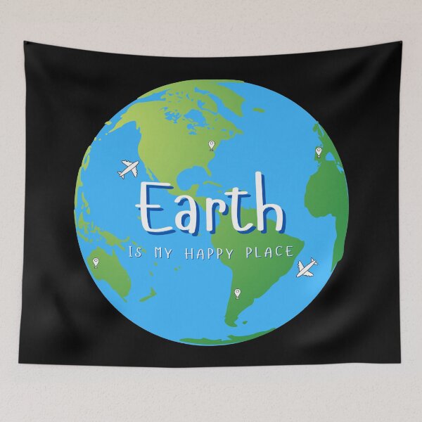 Item preview, Earth Is My Happy Place designed and sold by kimberleyvh.