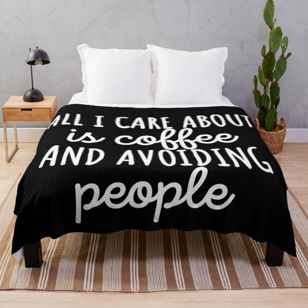 Item preview, All I care about is coffee and avoiding people designed and sold by 23mangoes.