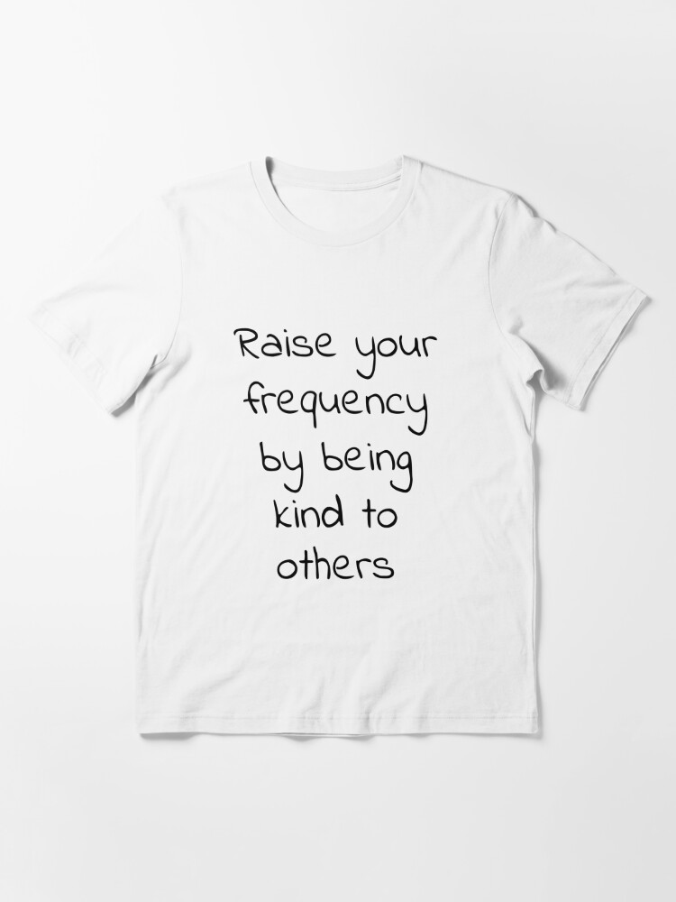 Thumbnail 2 of 7, Essential T-Shirt, Kindness for frequency designed and sold by reIntegration.