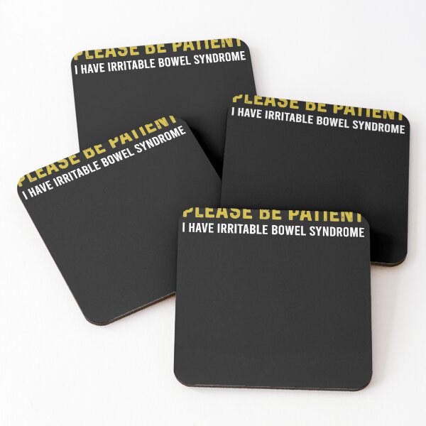 Item preview, Please be patient I have Irritable Bowel Syndrome designed and sold by ElsieUnderwood.