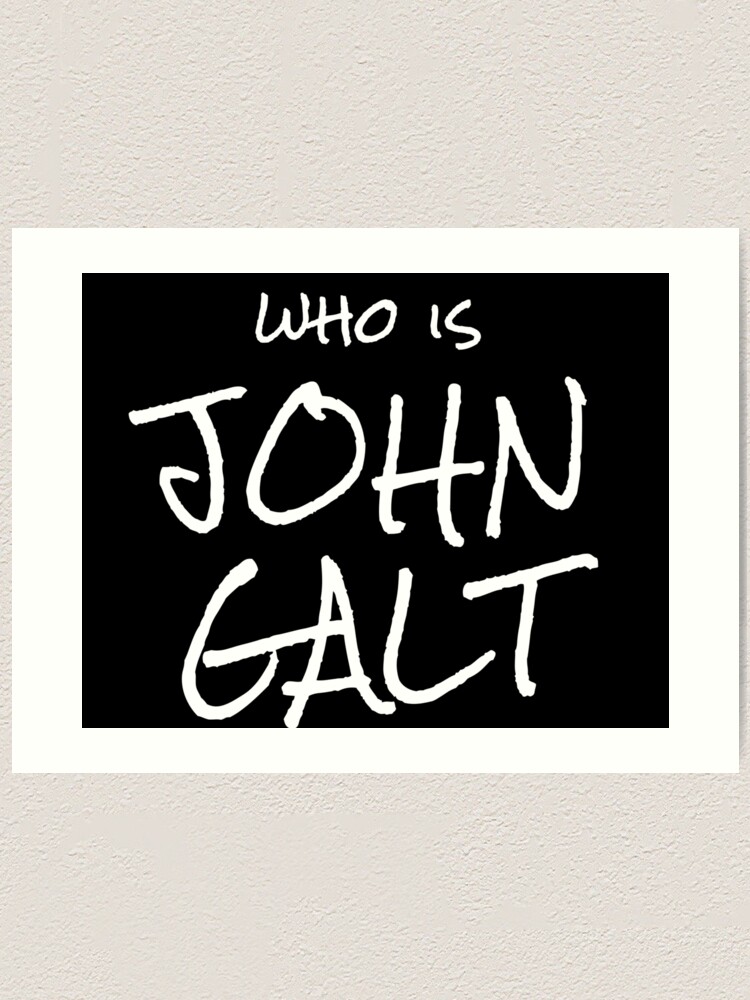 Thumbnail 1 von 3, Kunstdruck, Who Is John Galt Anarchocapitalism Ancap Design designt und verkauft von seventythree73.
