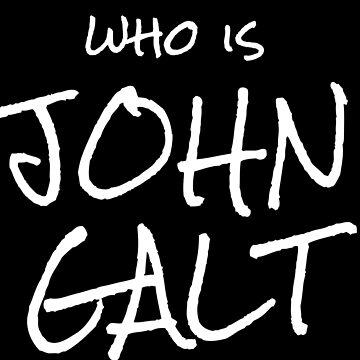 Vorschaubild zum Design Who Is John Galt Anarchocapitalism Ancap Design von seventythree73