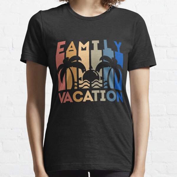 Family Vacation 2021 , Cute summer design for vacation Essential T-Shirt