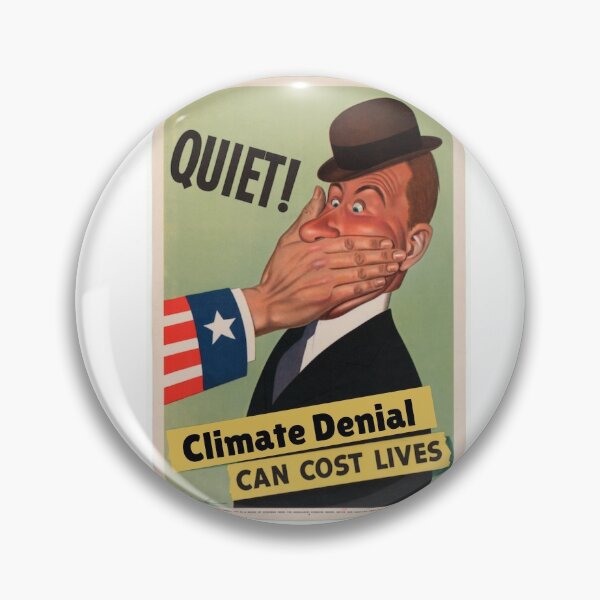Item preview, Climate Denial Cost Lives designed and sold by Hampshire Historica.