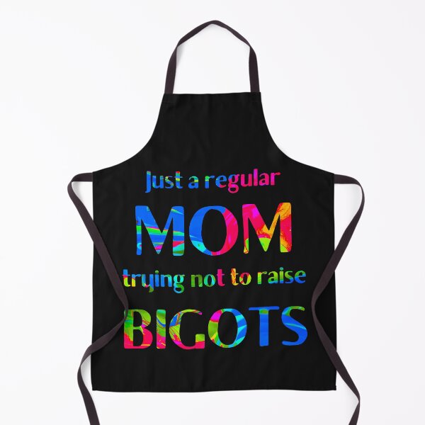 Item preview, Just a regular MOM trying not to raise bigots LGBT Pride Ally designed and sold by DesignsofNote.