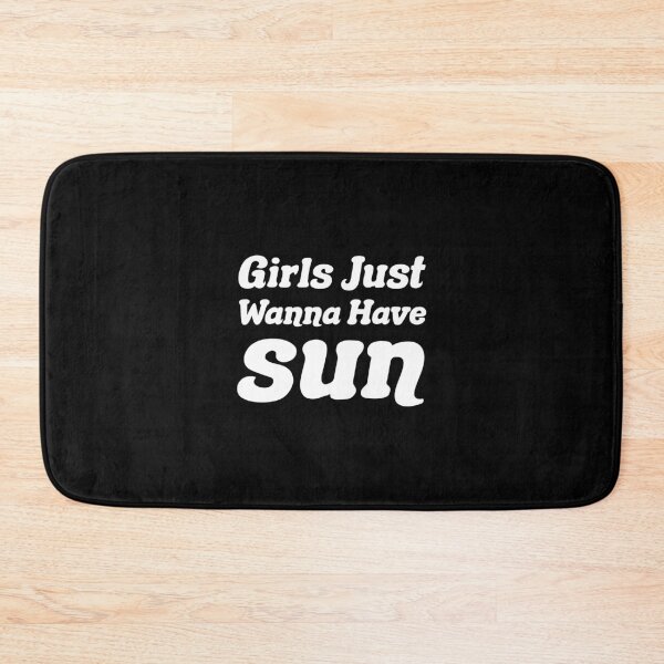 Item preview, Girls Just Wanna Have Sun designed and sold by OkGalerieRB.