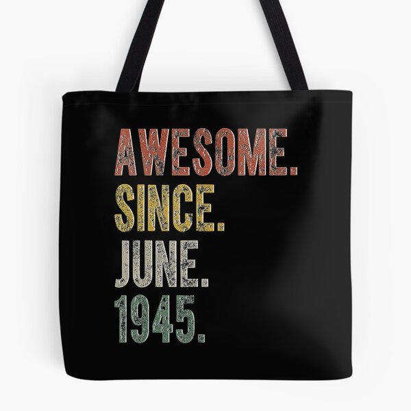 Item preview, 76th Birthday Retro 76 Years Old Awesome Since June 1945 designed and sold by BargerStore.